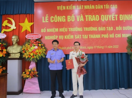 Trao Quyết định bổ nhiệm Hiệu trưởng trường Đào tạo, bồi dưỡng nghiệp vụ kiểm sát tại TP Hồ Chí Minh