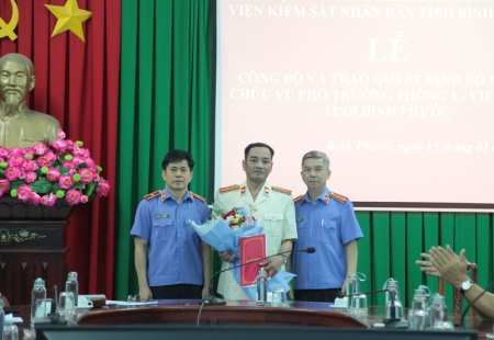 Viện kiểm sát nhân dân tỉnh Bình Phước công bố và trao quyết định bổ nhiệm lãnh đạo cấp Phòng
